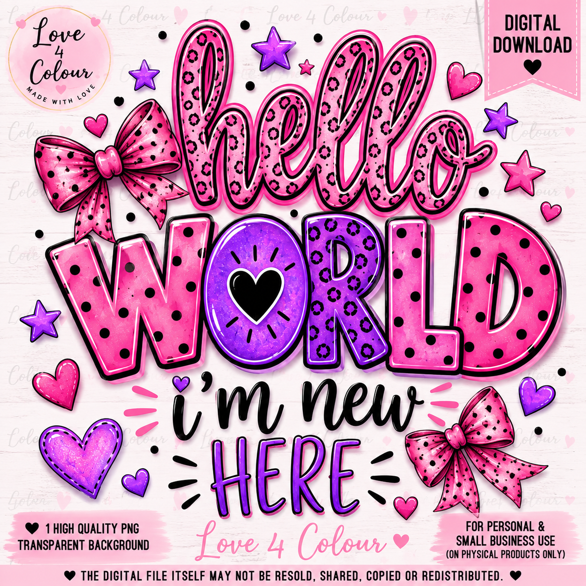 Hello World I'm New Here PNG – Pink & Purple Baby Girl Digital Design for Cricut & Sublimation