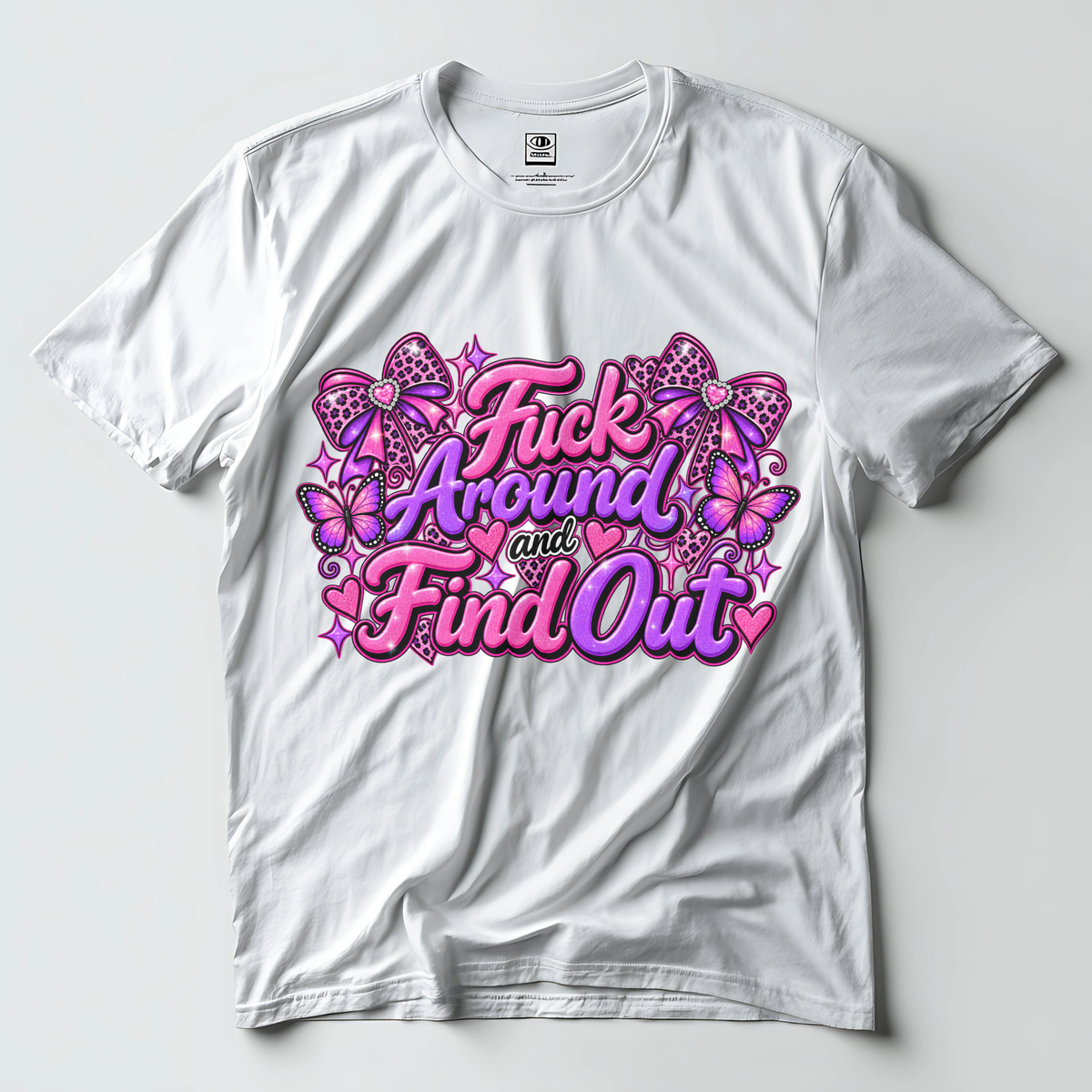 Fuck Around & Find Out T-Shirt | Funny Women's Graphic Tee | Bold Pink & Purple Shirt