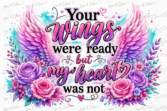Your Wings Were Ready PNG – Memorial Angel Wings Digital Design for Cricut & Sublimation