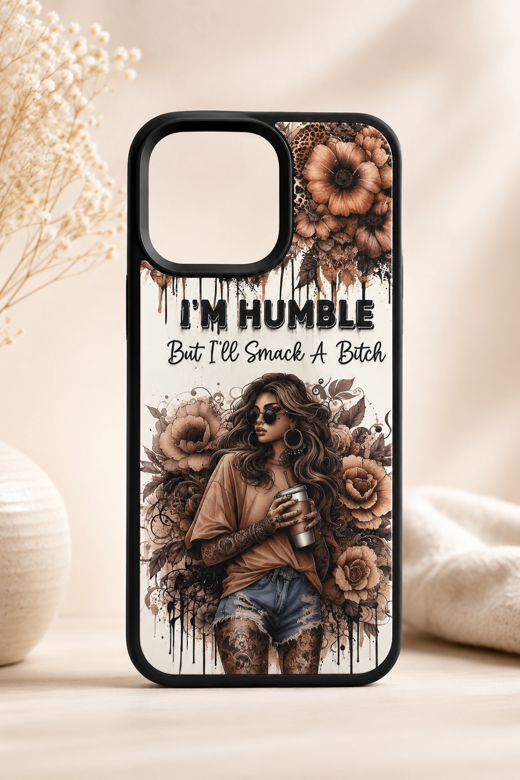 I'm Humble But I'll Smack A B*tch boho floral iPhone case